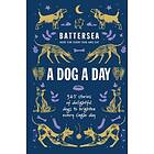 Battersea Dogs and Cats Home A Dog a Day