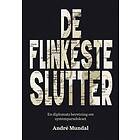 De flinkeste slutter