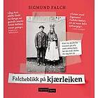 Falcheblikk på kjærleiken