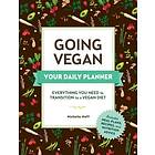 Going Vegan: Your Daily Planner