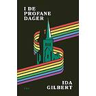 I de profane dager