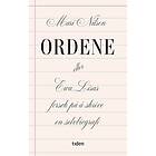 Ordene, eller Ewa Lisas forsøk på å skrive en selvbiografi
