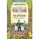 Tales from the Wine Floor