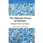 The Abbasid House of Wisdom