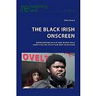 The Black Irish Onscreen