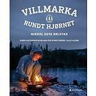 Villmarka rundt hjørnet