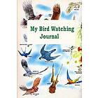 My Bird Watching Journal