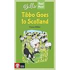 Skills Read More! Tibbo goes to Scotland