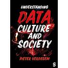 Understanding Data, Culture and Society (häftad, eng)