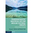 Transdiagnostic Multiplex CBT for Muslim Cultural Groups (häftad, eng)