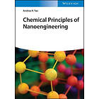 Chemical Principles of Nanoengineering (inbunden, eng)