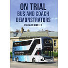 On Trial: Bus and Coach Demonstrators (häftad, eng)