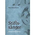 Stiftssånger, kör