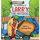 The Adventures of Larry the Hot Dog