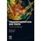 Transportation Big Data: Theory and Methods