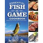 Essential Fish & Game Cookbook