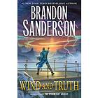 Wind and Truth: Book Five of the Stormlight Archive