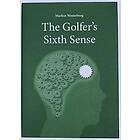 The Golfer´s Sixth Sense