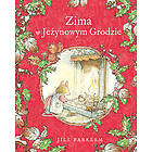 Zima w Jezynowym Grodzie