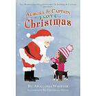 Aurora & Captain Save Christmas