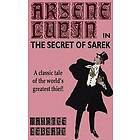 Arsene Lupin in the Secret of Sarek