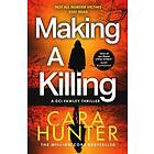 Making a Killing