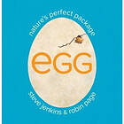 Egg: Nature's Perfect Package (häftad, eng)