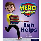 Hero Academy: Oxford Level 1+, Pink Book Band: Ben Helps (häftad, eng)