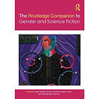 The Routledge Companion to Gender and Science Fiction (häftad, eng)