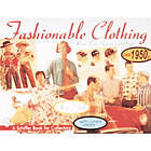 Fashionable Clothing From The Sears Catalogs : Late 1950s (häftad, eng)