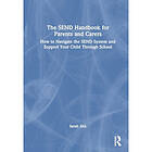 The SEND Handbook for Parents and Carers (häftad, eng)