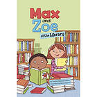 Max and Zoe at the Library (inbunden, eng)