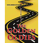 The Golden Oldies (häftad, eng)