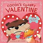 Cocoa's Cranky Valentine (bok, board book, eng)