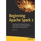 Beginning Apache Spark 2 (häftad, eng)