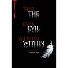 The Evil Within (häftad, eng)