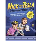 Nick and Tesla and the Secret Agent Gadget Battle (häftad, eng)