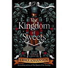 The Kingdom of Sweets (inbunden, eng)