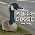 Silly Goose (häftad, eng)