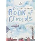 The Book of Clouds (inbunden, eng)