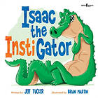 Isaac the Instigator (häftad, eng)