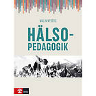 Hälsopedagogik (häftad)