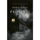 Bödlarnas profetia (inbunden)