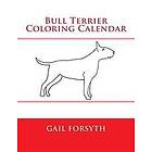 Bull Terrier Coloring Calendar