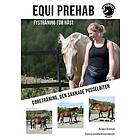 Equi Prehab : Fysträning för häst