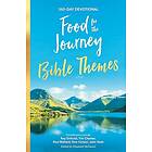 Food for the Journey Bible Themes (inbunden, eng)
