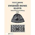 Text Book of Swedish Home Sloyd