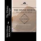 The Divine Design