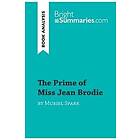 The Prime of Miss Jean Brodie by Muriel Spark (Book Analysis)