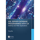 SQL Server Database Programming with C#